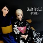 【おはなし】crazy for RUI – episode2 –
